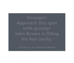 Изображение продукта a-carpet Unknown Dentists Tombstone